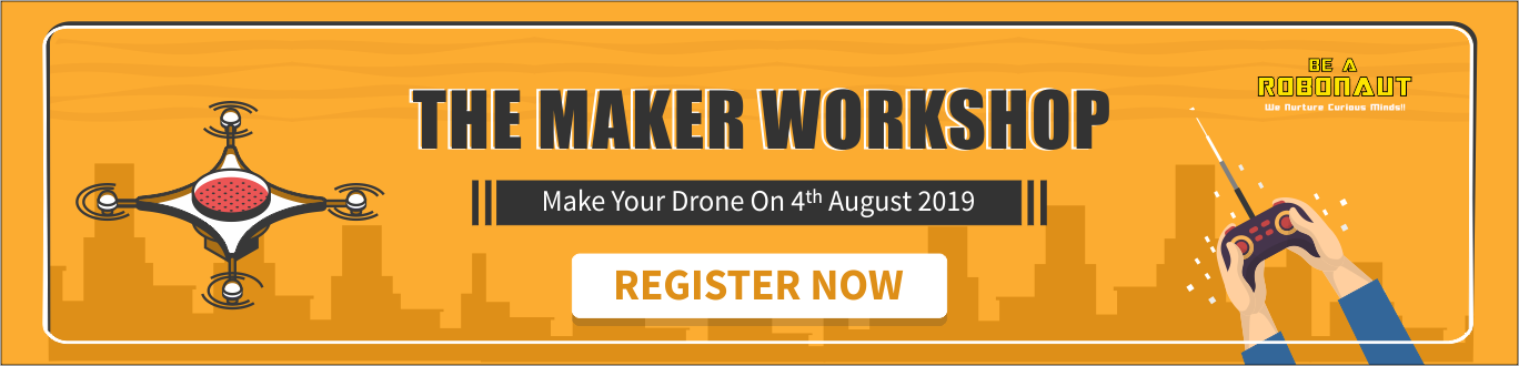 The Maker Workshop - Make a Drone! banner